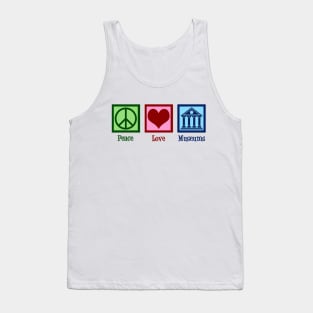 Peace Love Museums Tank Top